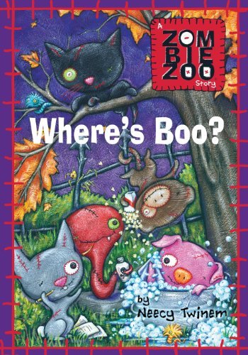 Cover for Neecy Twinem · Where's Boo?: a Zombiezoo Story (Paperback Book) (2012)