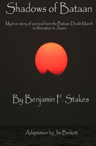 Cover for Benjamin F. Stakes · Shadows of Bataan (Paperback Book) (2013)