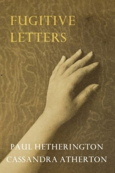 Cover for Hetherington Paul · Fugitive Letters (Paperback Book) (2020)