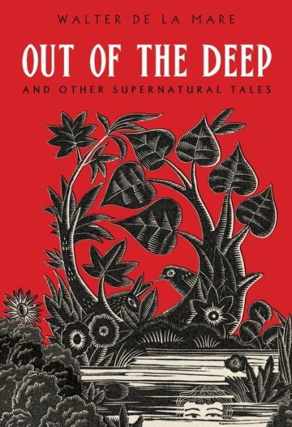 Cover for Walter de la Mare · Out of the Deep: And Other Supernatural Tales (Taschenbuch) (2017)