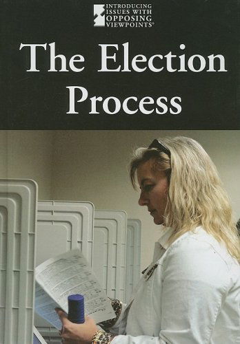 Cover for Mike Wilson · The Election Process (Introducing Issues with Opposing Viewpoints) (Gebundenes Buch) (2008)