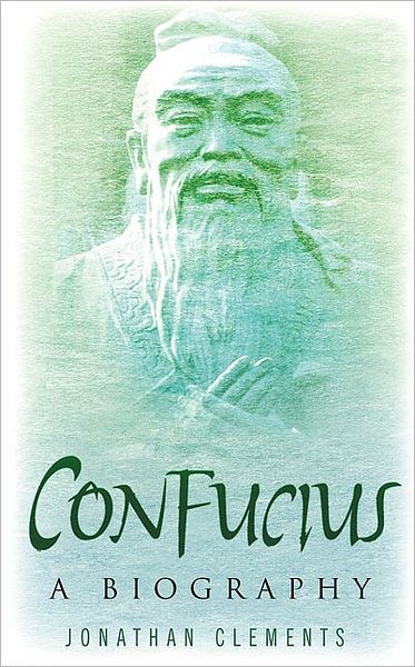 Cover for Jonathan Clements · Confucius (Paperback Book) [New edition] (2007)