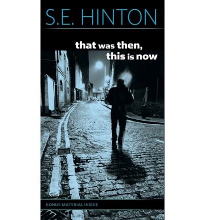 Cover for S. E. Hinton · That Was Then, This is Now (Hardcover bog) (1998)