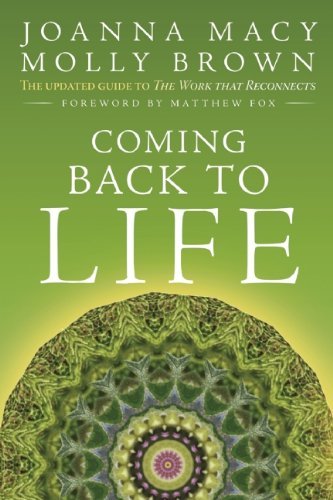 Cover for Joanna Macy · Coming Back to Life: The Updated Guide to the Work That Reconnects (Pocketbok) [Revised edition] (2014)