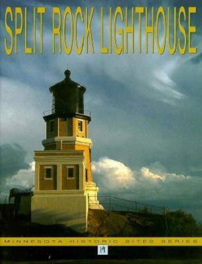 Cover for Minnesota Historical Society · Split Rock Lighthouse (Hardcover Book) (1993)