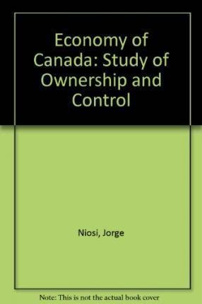 Jorge Niosi · Economy of Canada: Study of Ownership and Control (Pocketbok) [New edition] (2024)