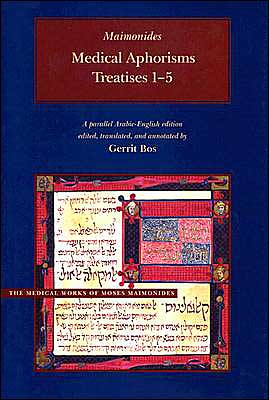 Cover for Moses Maimonides · Medical Aphorisms: Treatises 1-5 (Hardcover Book) (2004)