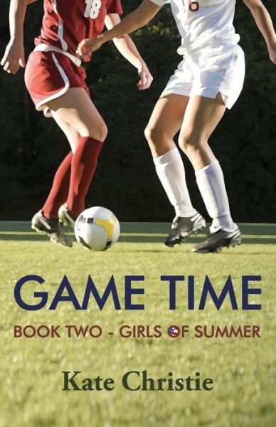 Cover for Kate Christie · Game Time (Paperback Book) (2016)