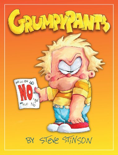 Cover for Steve Stinson · Grumpypants (Hardcover Book) (2013)