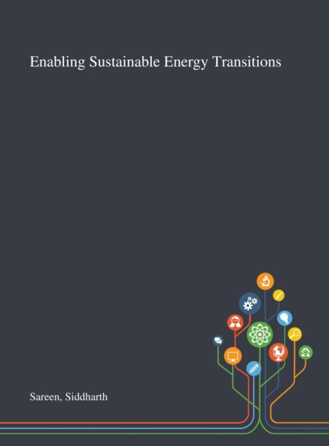 Cover for Siddharth Sareen · Enabling Sustainable Energy Transitions (Hardcover Book) (2020)