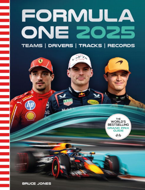 Cover for Bruce Jones · Formula One 2025: The World’s Bestselling Grand Prix Guide (Paperback Book) (2025)