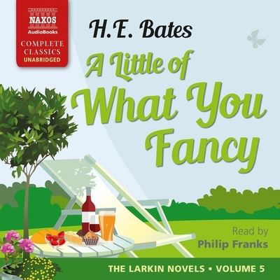 Cover for H. E. Bates · A Little of What You Fancy Library Edition (CD) (2020)