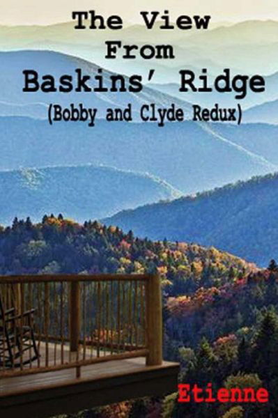 Cover for Etienne · The View From Baskins' Ridge (Pocketbok) (2019)