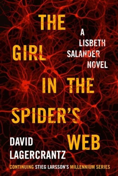 Cover for David Lagercrantz · The Girl in the Spider's Web (Bog) (2015)