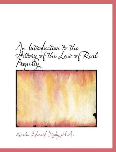 Cover for Kenelm Edward Digby · An Introduction to the History of the Law of Real Property (Pocketbok) (2009)