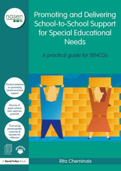 Cover for Rita Cheminais · Promoting and Delivering School-to-School Support for Special Educational Needs: A practical guide for SENCOs - nasen spotlight (Hardcover Book) (2016)