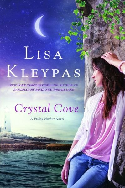 Cover for Lisa Kleypas · Crystal Cove (Friday Harbor) (Paperback Bog) (2013)