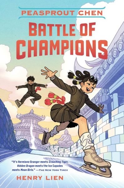 Cover for Henry Lien · Peasprout Chen: Battle of Champions (Book 2) - Peasprout Chen (Gebundenes Buch) (2019)