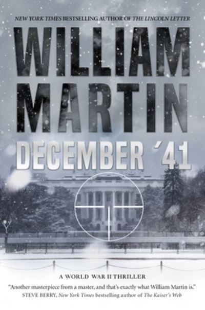 Cover for William Martin · December '41: A World War II Thriller (Pocketbok) (2023)