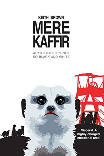 Cover for Keith Brown · Mere Kaffir (Paperback Book) (2014)