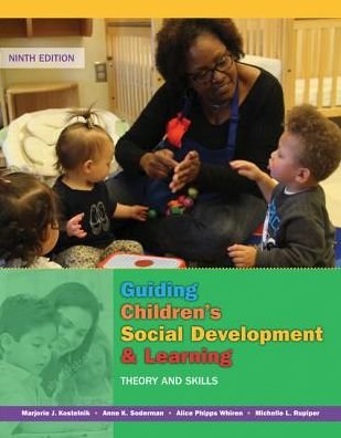 Cover for Whiren, Alice (Michigan State University) · Guiding Children's Social Development and Learning: Theory and Skills (Paperback Book) (2017)
