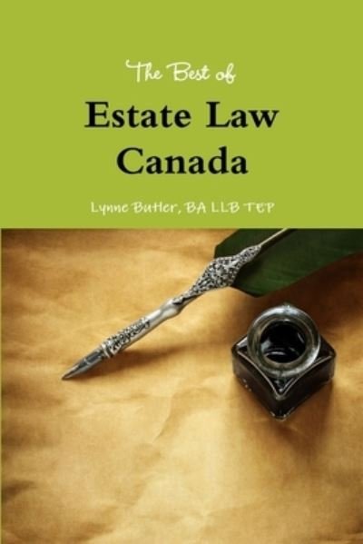 Cover for Ba Llb Tep Lynne Butler · The Best of Estate Law Canada (Paperback Book) (2015)