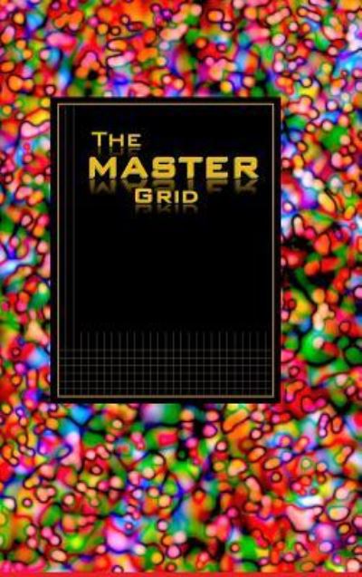 Cover for Judy Powell · The MASTER GRID - Red Wormhole Bubbles (Hardcover Book) (2018)