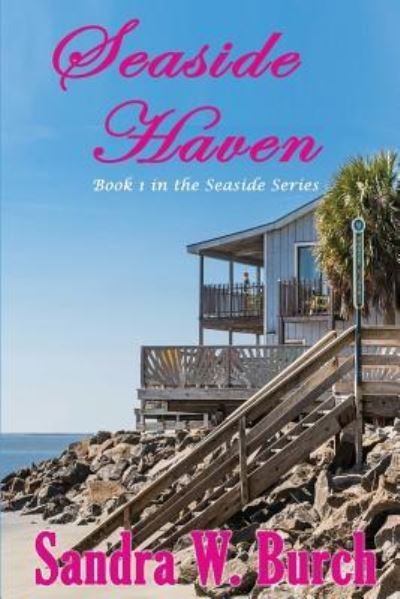Cover for Sandra W Burch · Seaside Haven (Paperback Book) (2017)