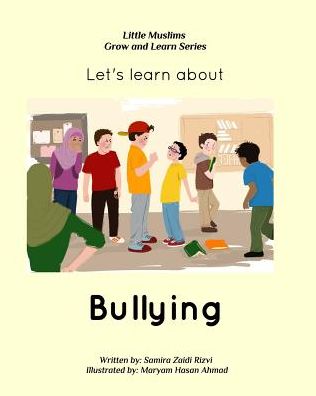 Cover for Samira Zaidi Rizvi · Let's learn about bullying (Paperback Book) (2016)