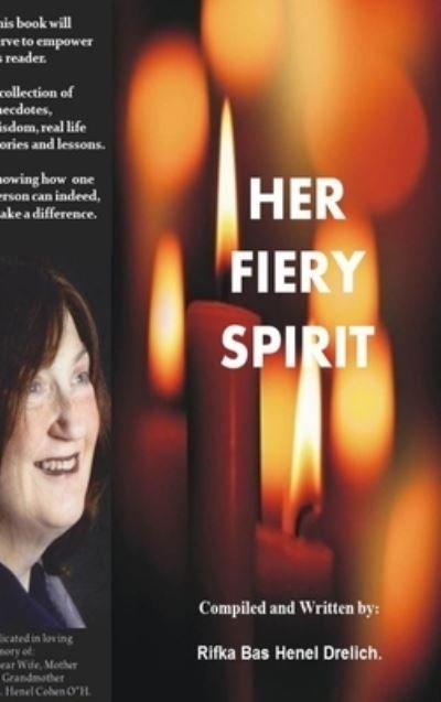 Cover for Rifka Bas Henel · Her Fiery Spirit (Innbunden bok) (2015)