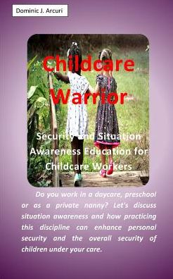 Cover for Childcare Warrior (Paperback Book) (2024)