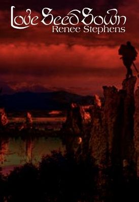 Cover for Renee Stephens · Love Seed Sown (Hardcover Book) (2002)