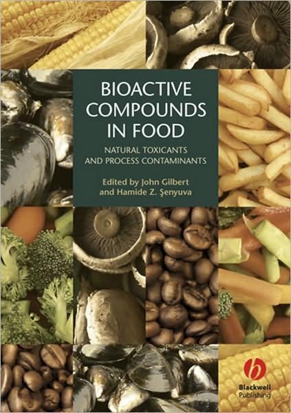 Cover for Gilbert · Bioactive Compounds in Foods (Hardcover Book) (2008)