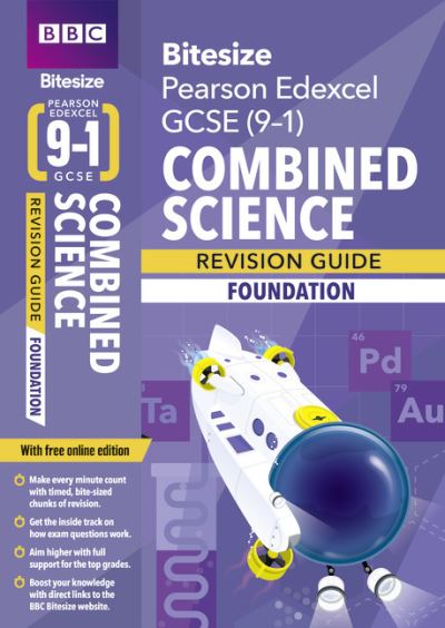 Cover for BBC Bitesize Edexcel GCSE Combined Science (Foundation) Revision Guide incl. online edition - for 2026, 2027 exams - BBC Bitesize (Book) (2020)
