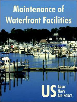 Cover for U S Army · Maintenance of Waterfront Facilities (Pocketbok) (2005)