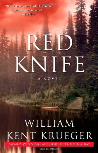 Cover for William Kent Krueger · Red Knife: A Novel - Cork O'Connor Mystery Series (Paperback Book) [Reprint edition] (2009)