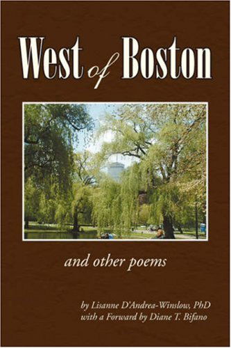 West of Boston - Diane T. Bifano - Bøker - Xlibris - 9781425763756 - 17. juli 2007