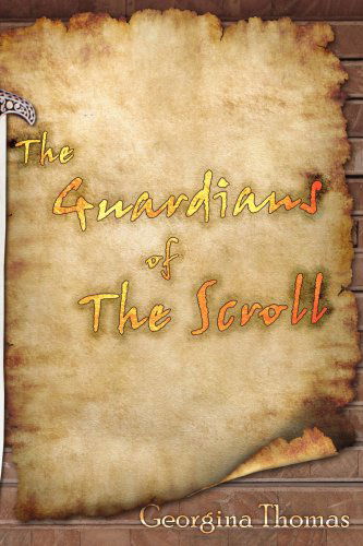 Cover for Barry Blackwell · &quot;The Guardians of the Scroll&quot; (Paperback Book) (2006)