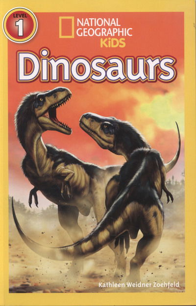 Cover for Kathleen Weidner Zoehfeld · National Geographic Kids Readers: Dinosaurs - National Geographic Kids Readers: Level 1 (Paperback Book) (2013)