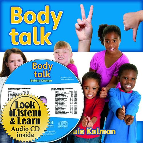 Cover for Bobbie Kalman · Body Talk (My World: Bobbie Kalman's Leveled Readers, Level F) (Hardcover Book) [Lib / Com edition] (2011)