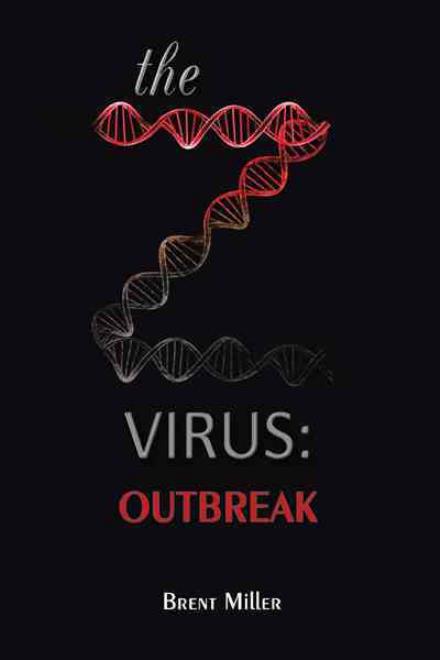 Cover for Brent Miller · The Z Virus: Outbreak (Paperback Book) (2012)