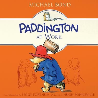 Cover for Michael Bond · Paddington at Work (CD) (2017)