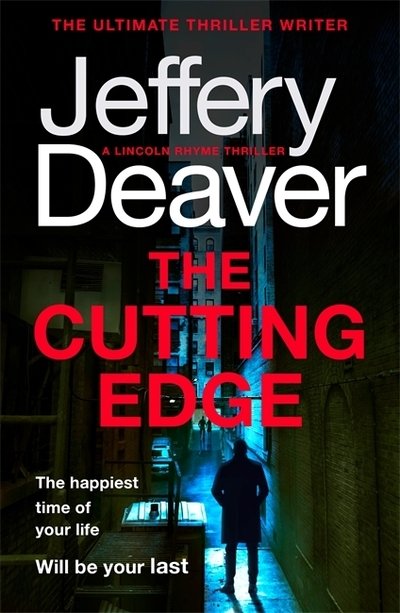 Cover for Jeffery Deaver · The Cutting Edge: Lincoln Rhyme Book 14 - Lincoln Rhyme Thrillers (Paperback Bog) (2019)