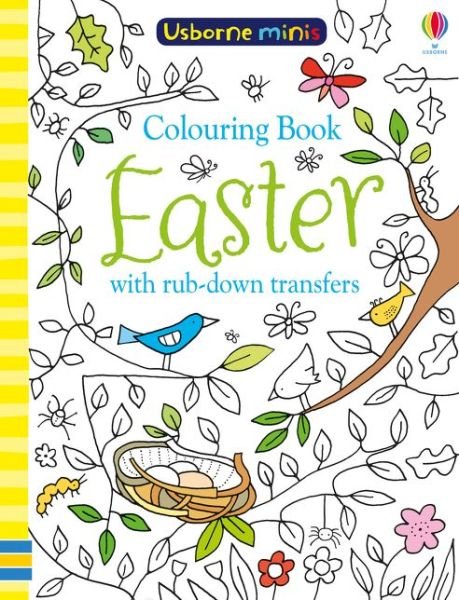 Colouring Book Easter with Rub Downs - Usborne Minis - Kirsteen Robson - Bøger - Usborne Publishing Ltd - 9781474947756 - 7. marts 2019