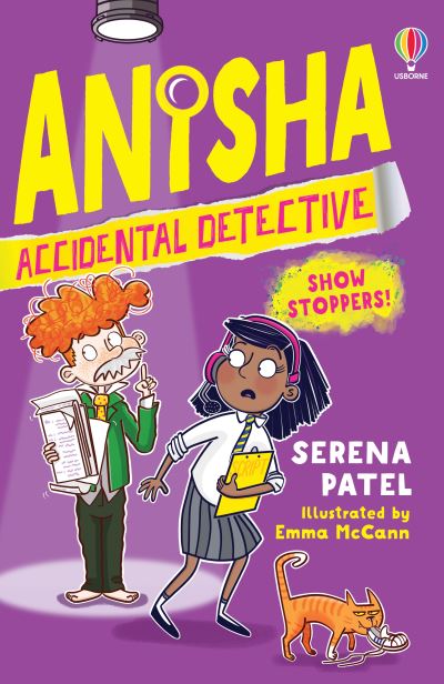 Cover for Serena Patel · Anisha, Accidental Detective: Show Stoppers - Anisha, Accidental Detective (Pocketbok) (2021)