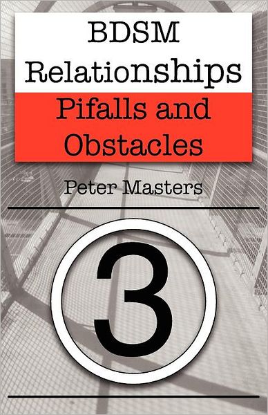 Cover for Peter Masters · Bdsm Relationships - Pitfalls and Obstacles (Paperback Book) (2012)