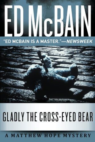 Cover for Ed Mcbain · Gladly the Crosseyed Bear (Pocketbok) [Reprint edition] (2013)