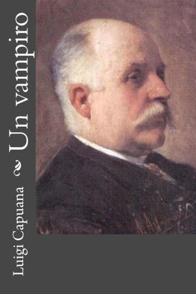 Cover for Luigi Capuana · Un Vampiro (Paperback Book) [Italian edition] (2012)