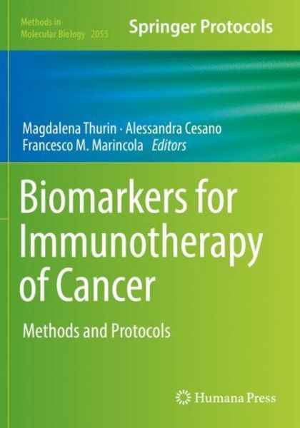 Cover for Biomarkers for Immunotherapy of Cancer: Methods and Protocols - Methods in Molecular Biology (Paperback Book) [2020 edition] (2020)