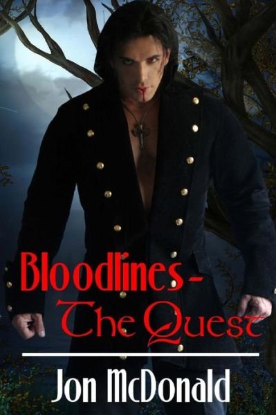 Cover for Jon Mcdonald · Bloodlines - the Quest (Pocketbok) (2014)